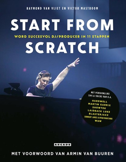 Start from scratch, Raymond van Vliet ; Victor Mastboom - Paperback - 9789048832361