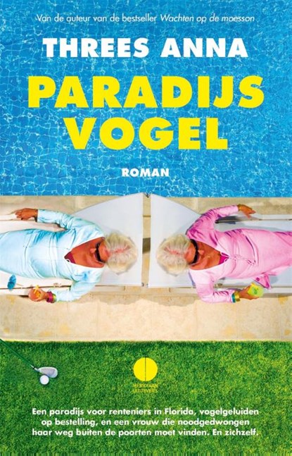 Paradijsvogel, Threes Anna - Paperback - 9789048832484