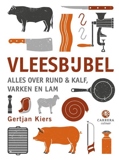 Vleesbijbel, Gertjan Kiers ; Bas van Wijngaarden - Gebonden - 9789048833337