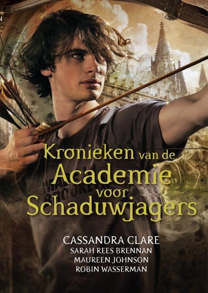 Kronieken van de Academie voor Schaduwjagers, Cassandra Clare ; Lia Belt - Paperback - 9789048833948