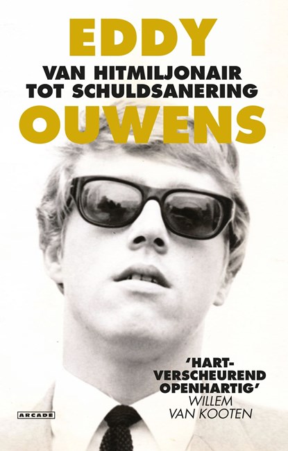 Van hitmiljonair tot schuldsanering, Eddy Ouwens - Ebook - 9789048834426