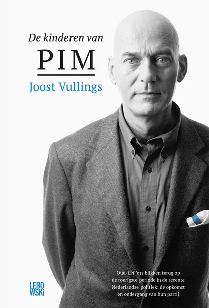 De kinderen van Pim, Joost Vullings - Ebook - 9789048834525