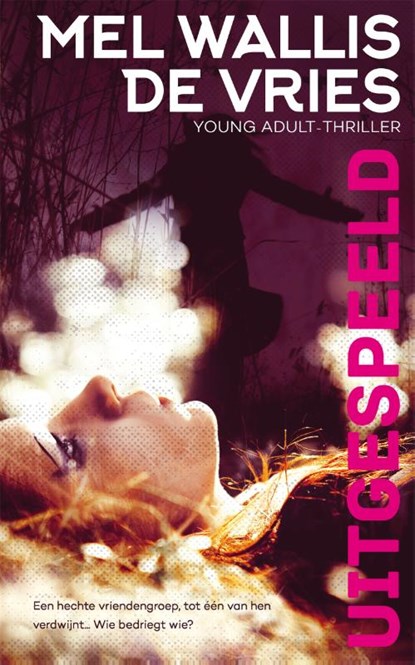 Uitgespeeld, Mel Wallis de Vries - Paperback - 9789048835577