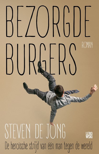 Bezorgde burgers, Steven de Jong - Ebook - 9789048835775