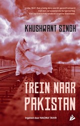 Trein naar Pakistan - Khushwant Singh - 9789048836130