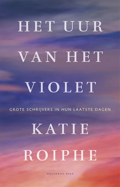 Het uur van het violet, Katie Roiphe - Ebook - 9789048836437
