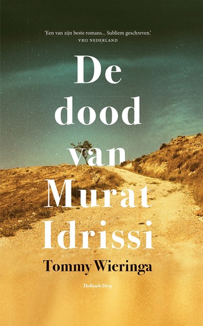 De dood van Murat Idrissi, Tommy Wieringa - Ebook - 9789048836871