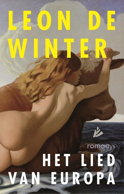 Het lied van Europa, Leon de Winter - Ebook - 9789048837342