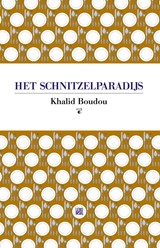 Het schnitzelparadijs, Khalid Boudou -  - 9789048837434