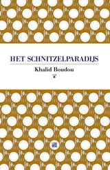 Het schnitzelparadijs - Khalid Boudou - 9789048837434
