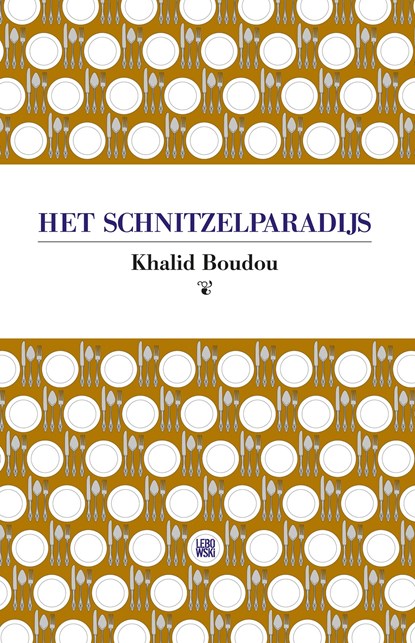 Het schnitzelparadijs, Khalid Boudou - Ebook - 9789048837434