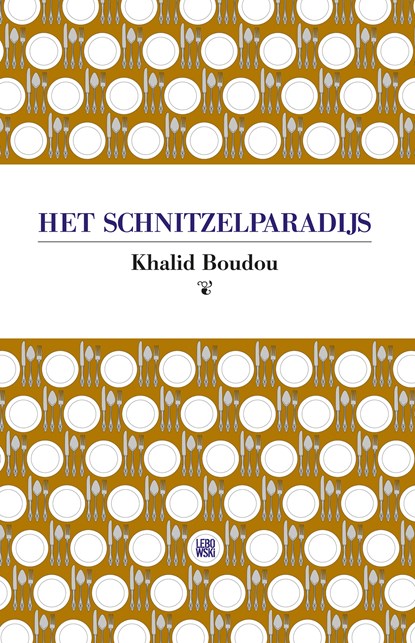 Het schnitzelparadijs, Khalid Boudou - Ebook - 9789048837434