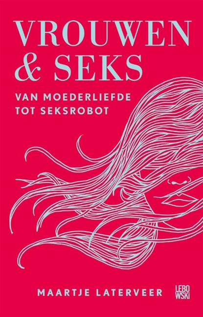 Vrouwen & seks, Maartje Laterveer - Paperback - 9789048837533