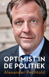 Optimist in de politiek - Alexander Pechtold - 9789048837557