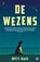 De wezens, Matt Haig - Paperback - 9789048838042