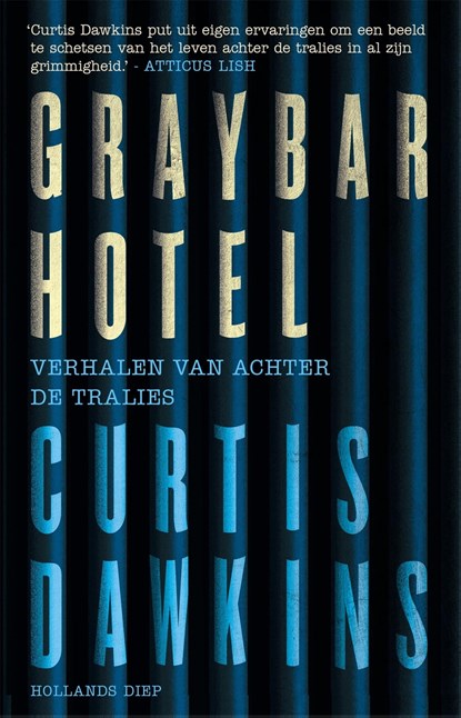 Graybar Hotel, Curtis Dawkins - Ebook - 9789048838707