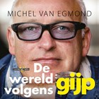 De wereld volgens Gijp | Michel van Egmond | 