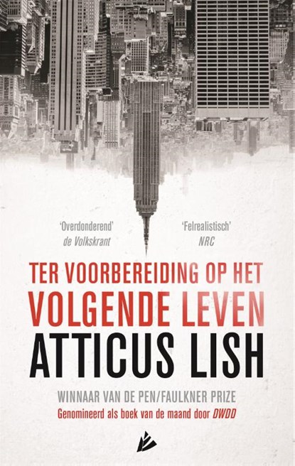 Ter voorbereiding op het volgende leven, Atticus Lish - Paperback - 9789048839193