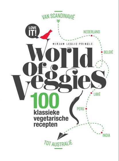World of veggies, Mirjam Leslie-Pringle - Gebonden - 9789048839414