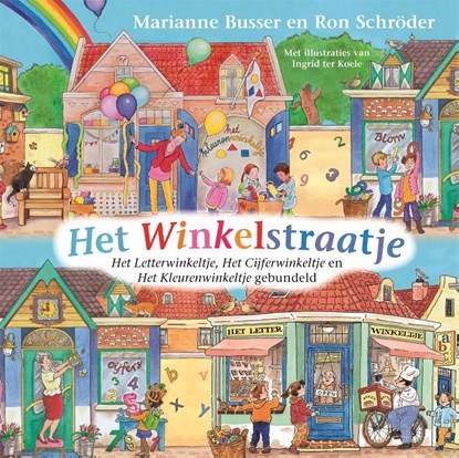 Het Winkelstraatje, Marianne Busser ; Ron Schröder - Gebonden - 9789048839490