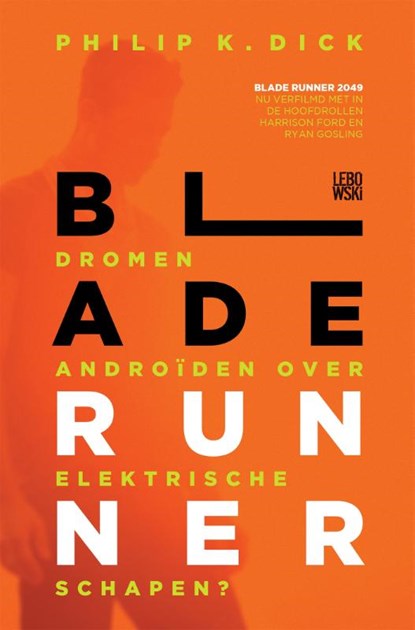 Blade Runner, Philip Kindred Dick - Paperback - 9789048839728