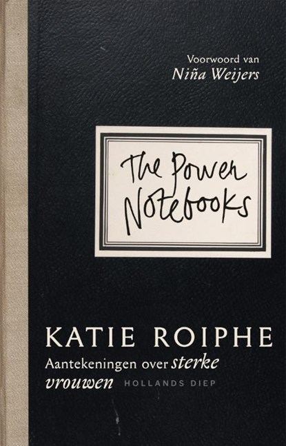 The Power Notebooks, Katie Roiphe - Paperback - 9789048839988