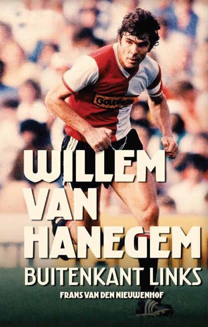 Willem van Hanegem, Frans van den Nieuwenhof - Paperback - 9789048840458
