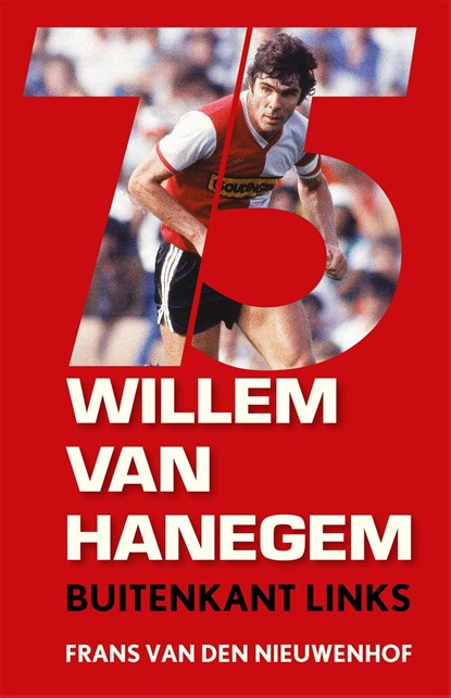 Willem van Hanegem, Frans van den Nieuwenhof - Ebook - 9789048840465