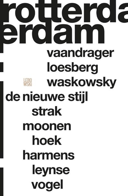Rotterdam, Erik Brus ; Oscar van Gelderen ; Martijn Haas - Paperback - 9789048840809