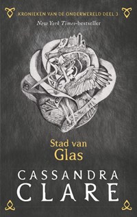 Stad van Glas | Cassandra Clare | 