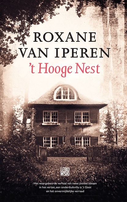 't Hooge Nest, Roxane van Iperen - Ebook - 9789048841790