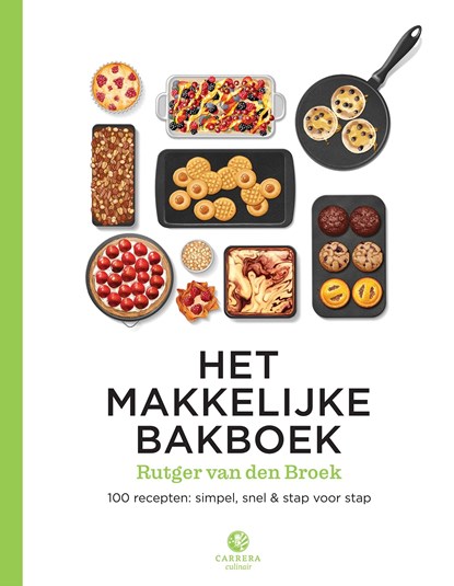Het makkelijke bakboek, Rutger van den Broek - Ebook - 9789048842834