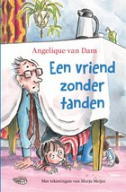 Een vriend zonder tanden | Angelique van Dam | 