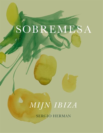 Sobremesa, Sergio Herman - Ebook - 9789048844395