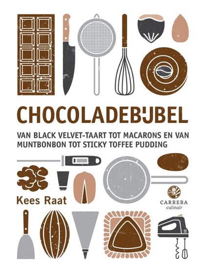 Chocoladebijbel, Kees Raat - Gebonden - 9789048844401