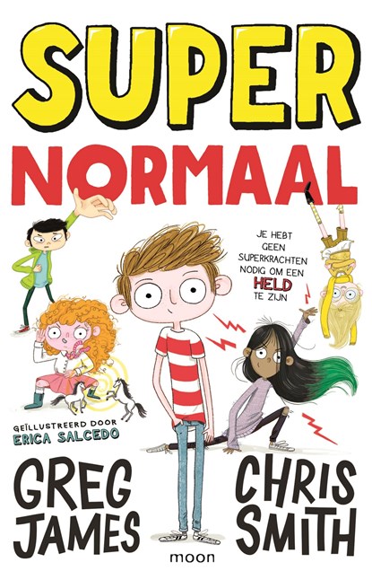 Super Normaal, Chris Smith ; Greg James - Gebonden - 9789048844463