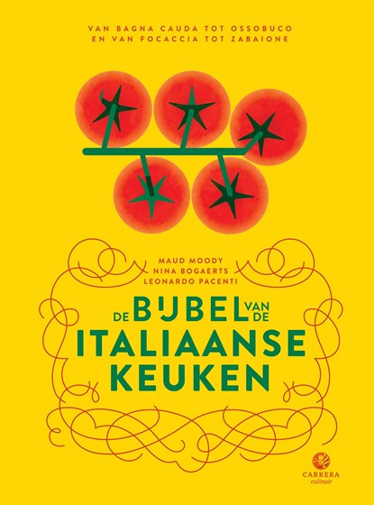 De bijbel van de Italiaanse keuken, Leonardo Pacenti ; Maud Moody - Ebook - 9789048844913