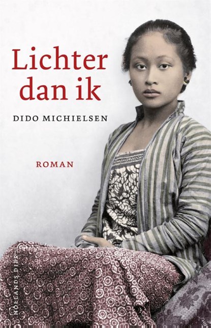 Lichter dan ik, Dido Michielsen - Paperback - 9789048845033