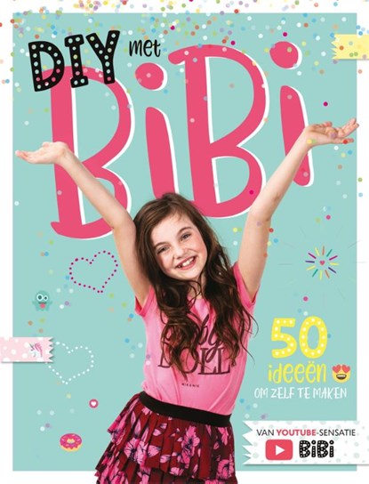 DIY met Bibi,  - Gebonden - 9789048845903
