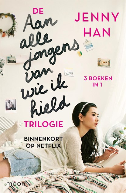 De aan alle jongens van wie ik hield trilogie, Jenny Han - Ebook - 9789048847242