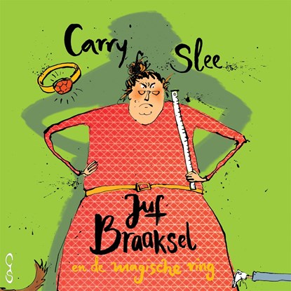 Juf Braaksel en de magische ring, Carry Slee - Luisterboek MP3 - 9789048847785