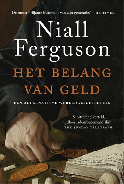 Het belang van geld, Niall Ferguson - Ebook - 9789048848713