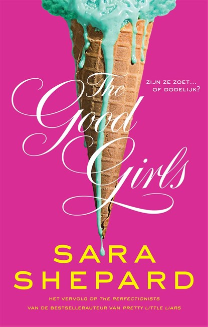 The Good Girls, Sara Shepard - Ebook - 9789048848751
