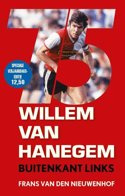 Willem van Hanegem, Frans van den Nieuwenhof - Paperback - 9789048848881