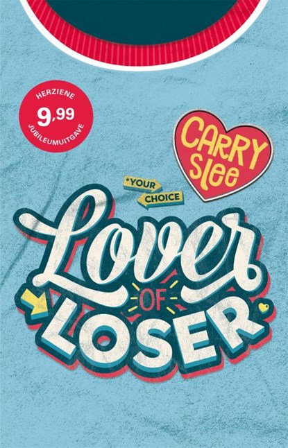 Lover of Loser, Carry Slee - Gebonden - 9789048849161