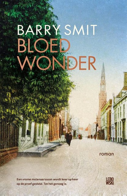 Bloedwonder, Barry Smit - Gebonden - 9789048849413