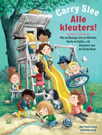 Alle kleuters!, Carry Slee - Gebonden - 9789048849536