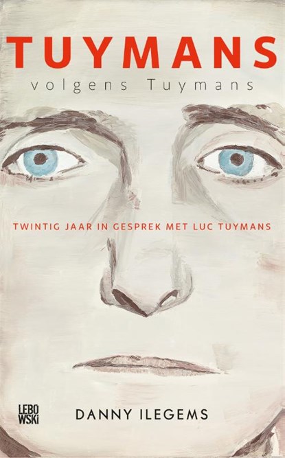 Tuymans volgens Tuymans, Danny Ilegems - Paperback - 9789048849574