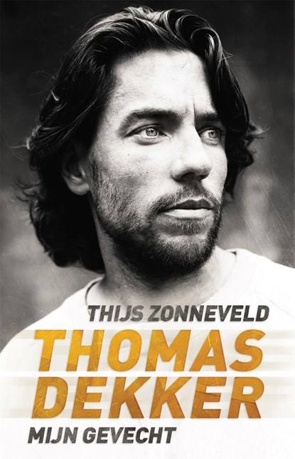 Thomas Dekker, Thijs Zonneveld - Paperback - 9789048849765