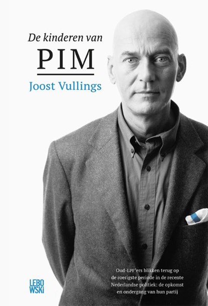 De kinderen van Pim, Joost Vullings - Paperback - 9789048850150
